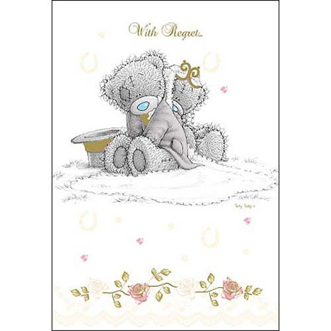 With Regret Wedding Invitation Me to You Bear Card £1.40
